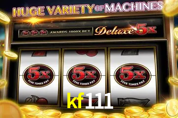 Descubra o Mundo do Cassino Online com kf111